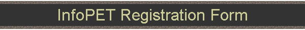 InfoPET Registration Form